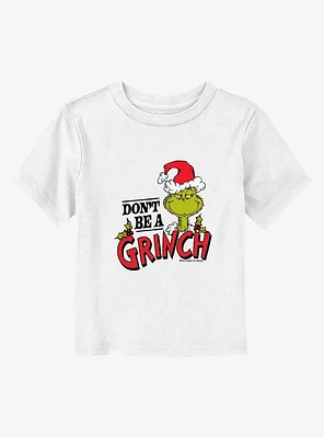 Dr Seuss Don't Be A Grinch Santa Toddler T-Shirt