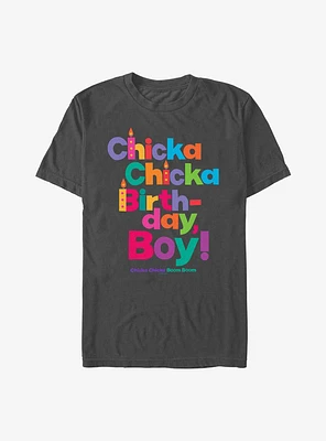 Chicka Boom Birthday Boy T-Shirt