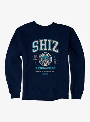 Wicked Shiz University Sweatshirt