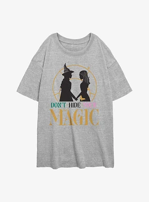 Wicked Don't Hide Your Magic Girls Oversized T-Shirt