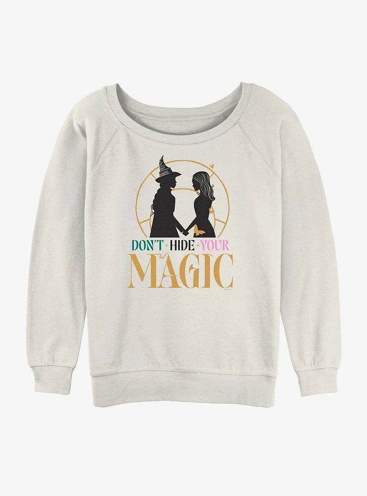 Wicked Elphaba & Glinda Don't Hide Your Magic Girls Slouchy Sweatshirt