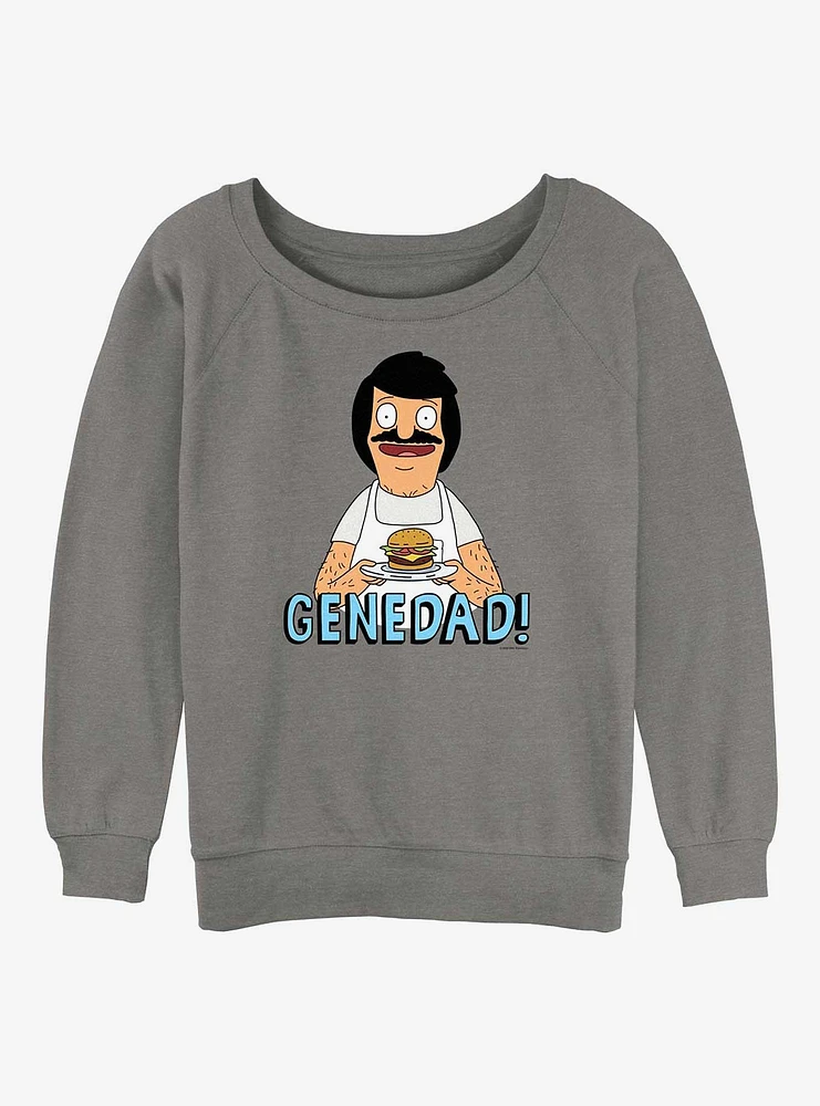 Bob's Burgers Gene Dad Womens Slouchy Sweatshirt