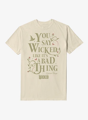 Wicked Elphaba Like It's A Bad Thing Garment Dye T-Shirt