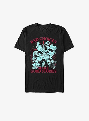 Disney Villains Bad Choices Make Good Stories T-Shirt