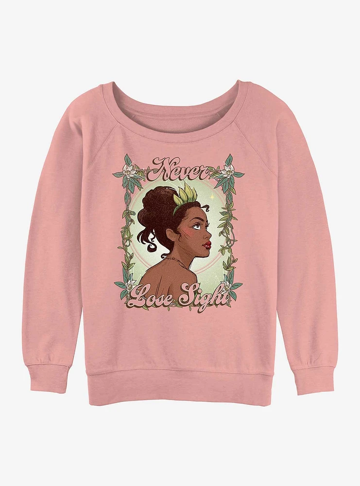 Disney The Princess And Frog Tiana Never Lose Sight Womens Slouchy Sweatshirt