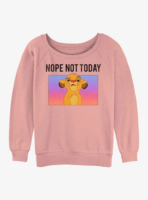Disney The Lion King Nope Not Today Womens Slouchy Sweatshirt