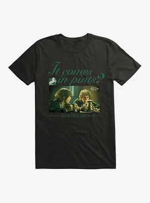 The Lord Of Rings It Comes Pints? T-Shirt