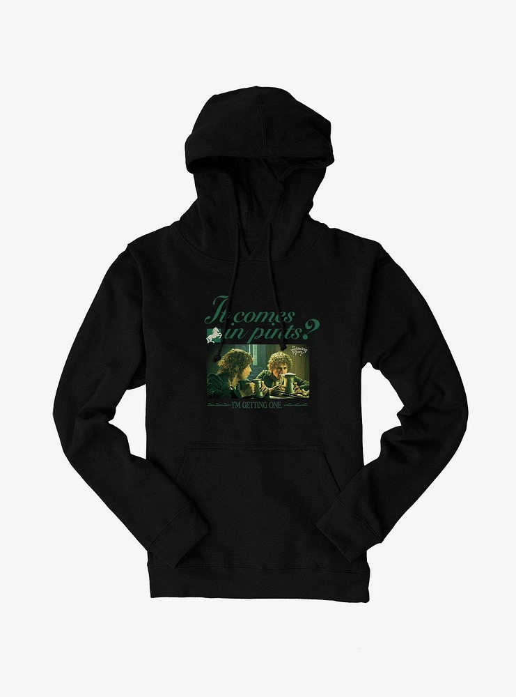 The Lord Of Rings It Comes Pints? Hoodie