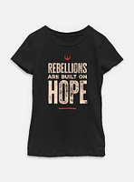 Star Wars: Andor Rebellions Are Built On Hope Youth Girls T-Shirt