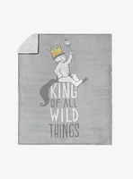 Where The Wild Things Are King Of All Silk Touch Sherpa Throw Blanket