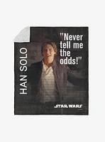 Star Wars Classic Quotes Han Solo Silk Touch Sherpa Throw Blanket
