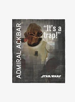 Star Wars Classic Quotes Admiral Ackbar 50x60" Silk Touch Throw Blanket