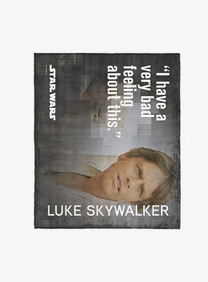 Star Wars Classic Quotes Luke Bad Feelings 50x60" Silk Touch Throw Blanket