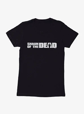 Shaun Of The Dead Title Womens T-Shirt