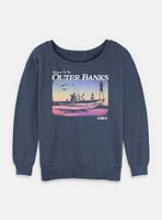 Outer Banks Welcome To The Destination Womens Slouchy Sweatshirt