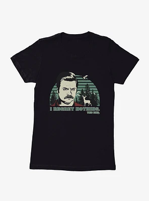 Parks And Recreation I Regret Nothing Womens T-Shirt