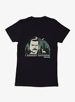 Parks And Recreation I Regret Nothing Womens T-Shirt