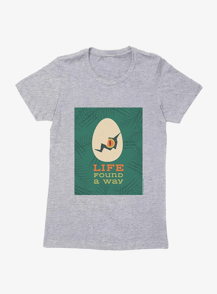 Jurassic Park Life Found A Way Womens T-Shirt