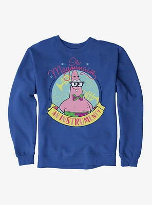 SpongeBob SquarePants Mayonnaise Instrument Sweatshirt