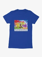 SpongeBob SquarePants Cancelled Plans Meme Womens T-Shirt