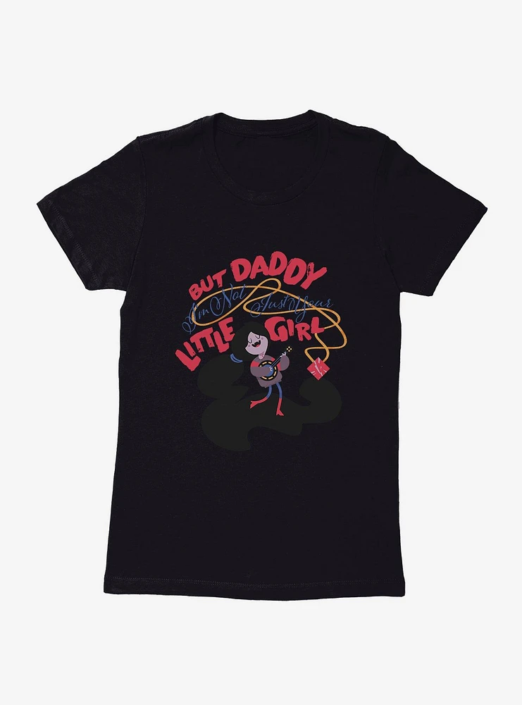 Adventure Time Not Daddy's Little Girl Womens T-Shirt