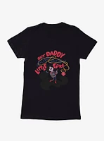 Adventure Time Not Daddy's Little Girl Womens T-Shirt