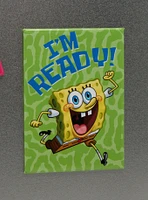 SpongeBob SquarePants I'm Ready Flat Magnet