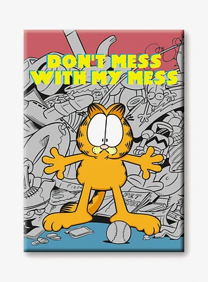 Garfield Don't Mess With My Mess Flat Magnet