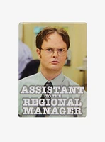 The Office Dwight Schrute Assistant to the Regional Manager Flat Magnet