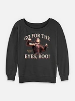 Dungeons & Dragons Go For The Eyes Womens Slouchy Sweatshirt