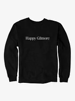 Happy Gilmore Logo Sweatshirt