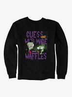 Invader Zim Guess Who Made Waffles Sweatshirt