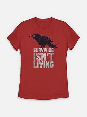 Days Gone Surviving Isn't Living Crow Womens T-Shirt