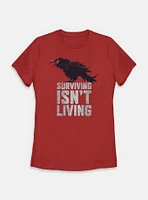 Days Gone Surviving Isn't Living Crow Womens T-Shirt