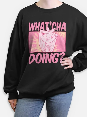 Disney Phineas and Ferb Isabella Whatcha Doing Womens Oversized Sweatshirt