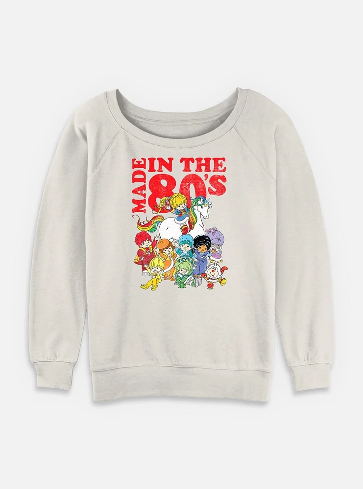 Rainbow Brite Made The 80S Womens Slouchy Sweatshirt