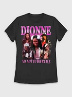 Clueless Y2k Dionne  No Not Your Face Womens T-Shirt