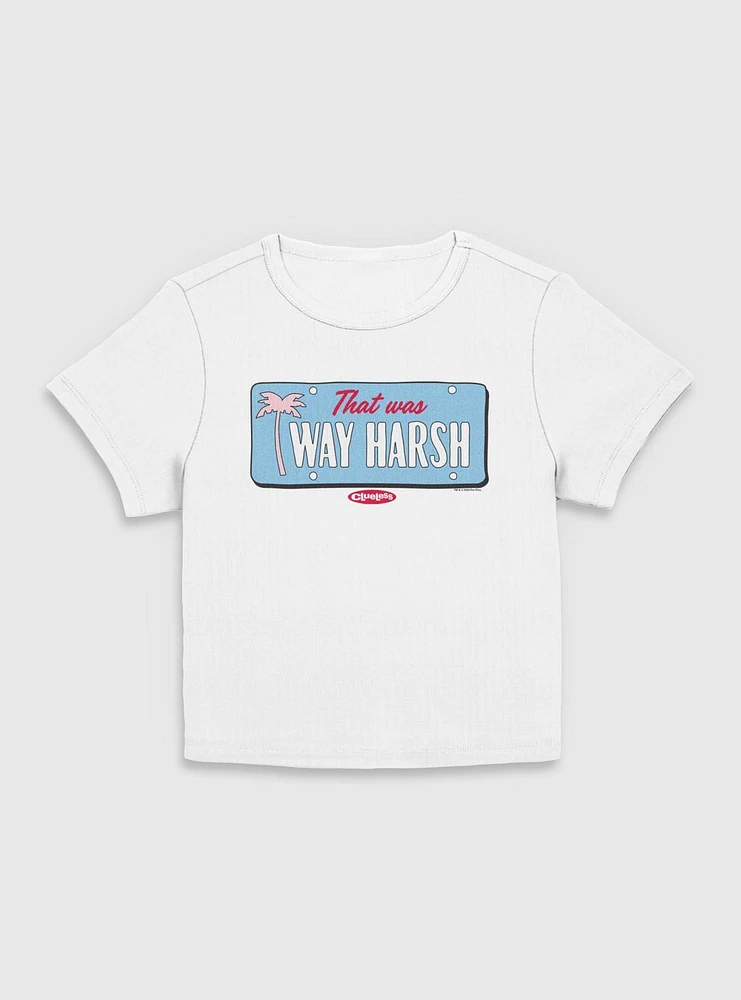 Clueless That Wa Way Harsh Women Baby T-Shirt