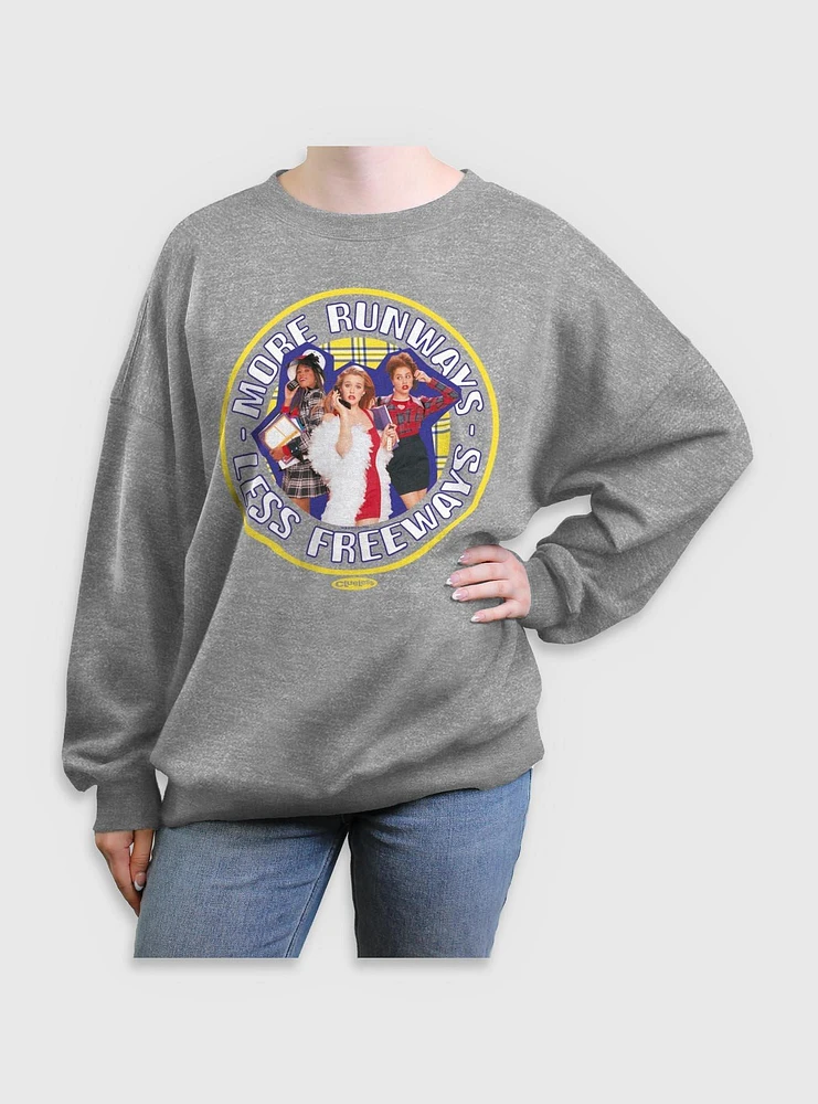 Clueless More Runways Less Freeways Womens Oversized Sweatshirt