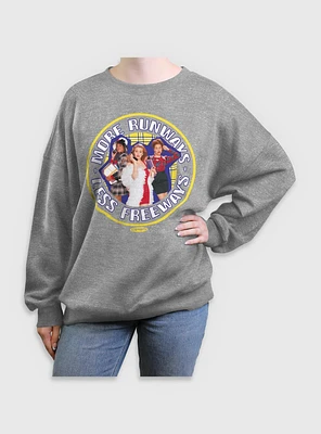 Clueless More Runways Less Freeways Womens Oversized Sweatshirt