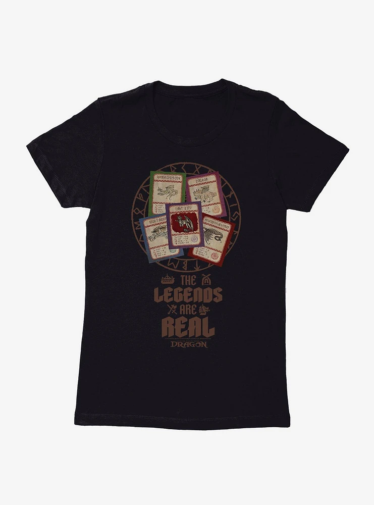 How To Train Your Dragon Legends Are Real Womens T-Shirt