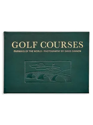Gold Courses: Fairways Of The World & Photography By David Cannon