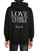 Love Family Not Fashion Hoodie