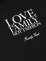 Love Family Not Fashion Hoodie