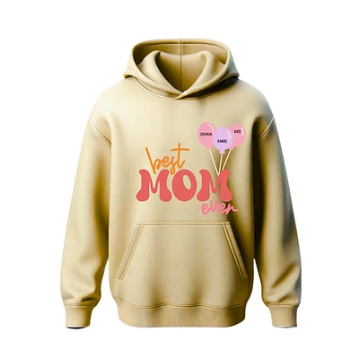 Best Mom Ever Personalized Hoodie