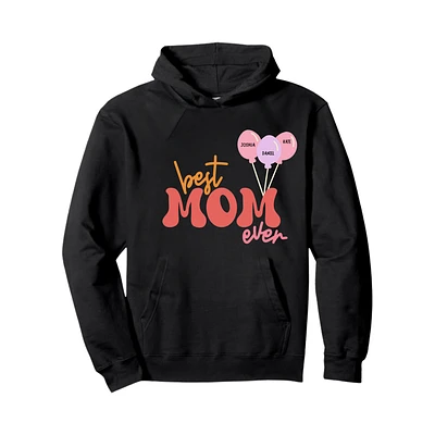 Best Mom Ever Personalized Hoodie