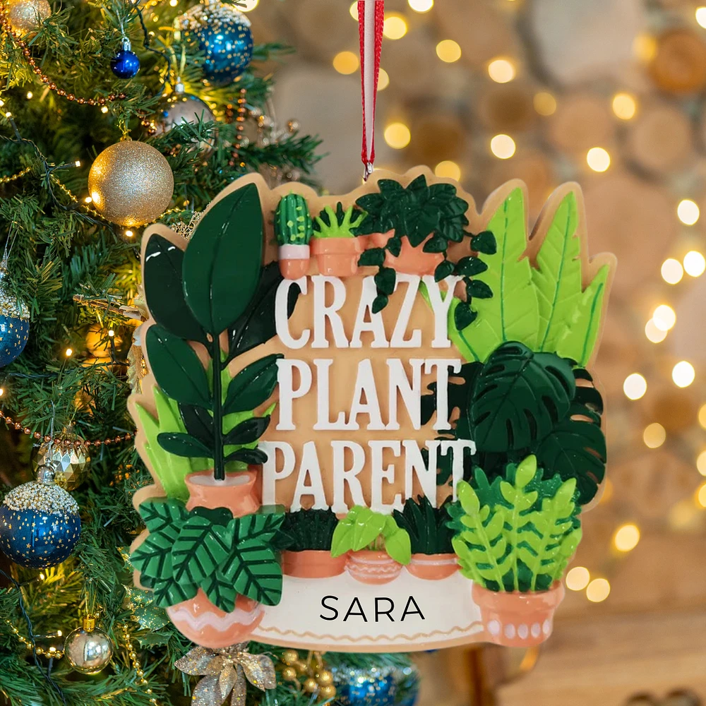 Crazy Plant Parent Ornament