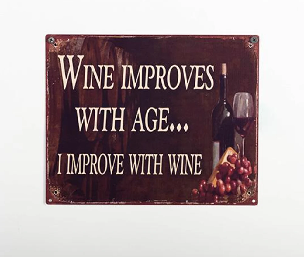 Wine Improves with Age Wall Sign
