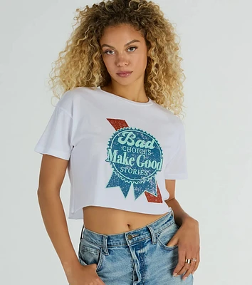 Bad Choices Make Good Stories Cropped Graphic Tee