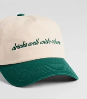 Drinks Well With Others Baseball Cap
